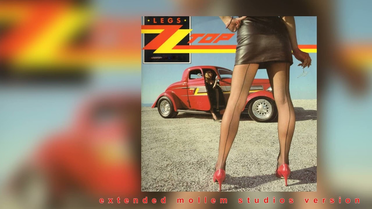 ZZ Top - Legs (Extended Mollem Studios Version)