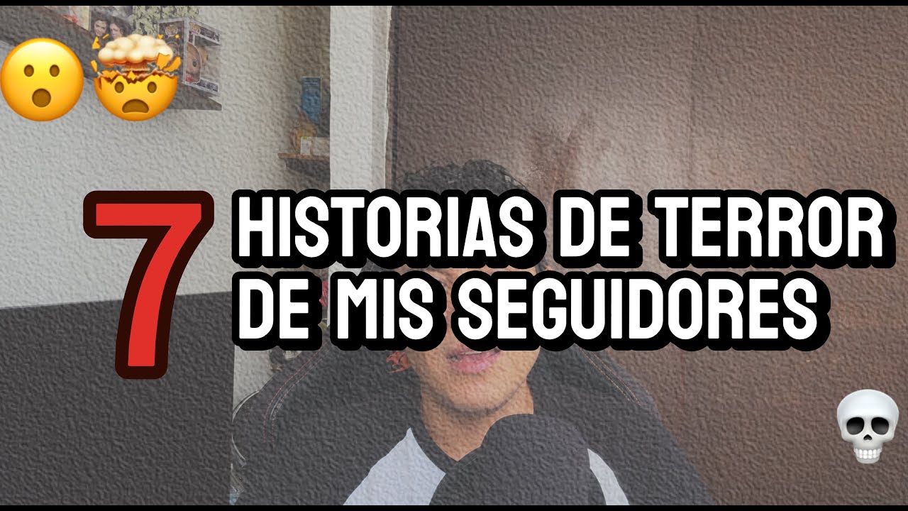 7 Relatos de terror y acoso reales enviados por ustedes 👀 | Episodio 2