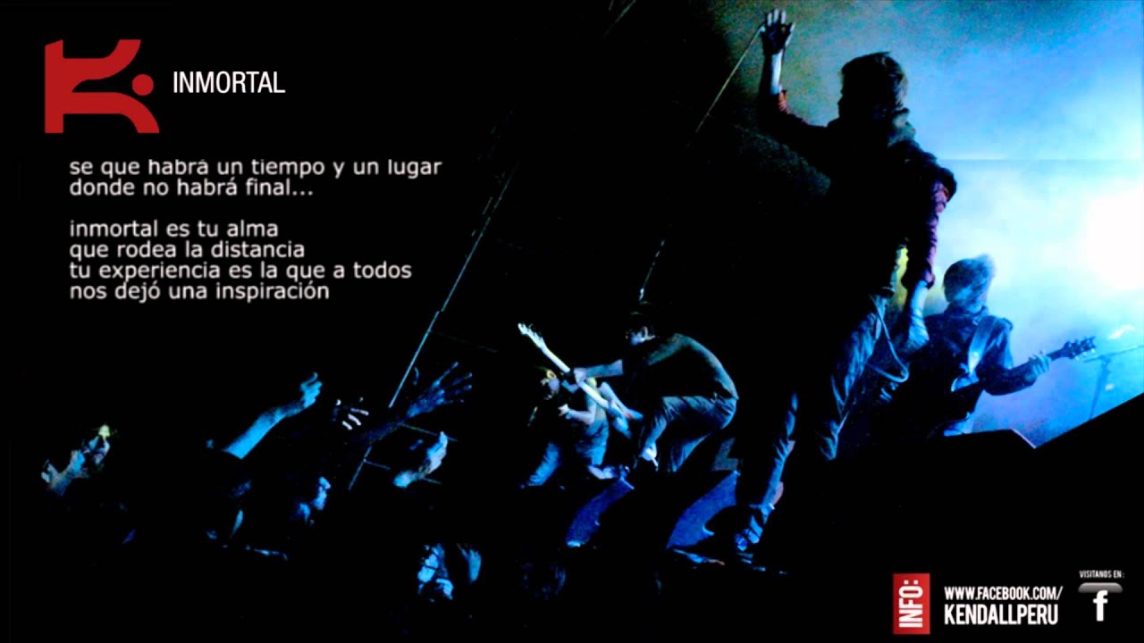 Kendall - Inmortal