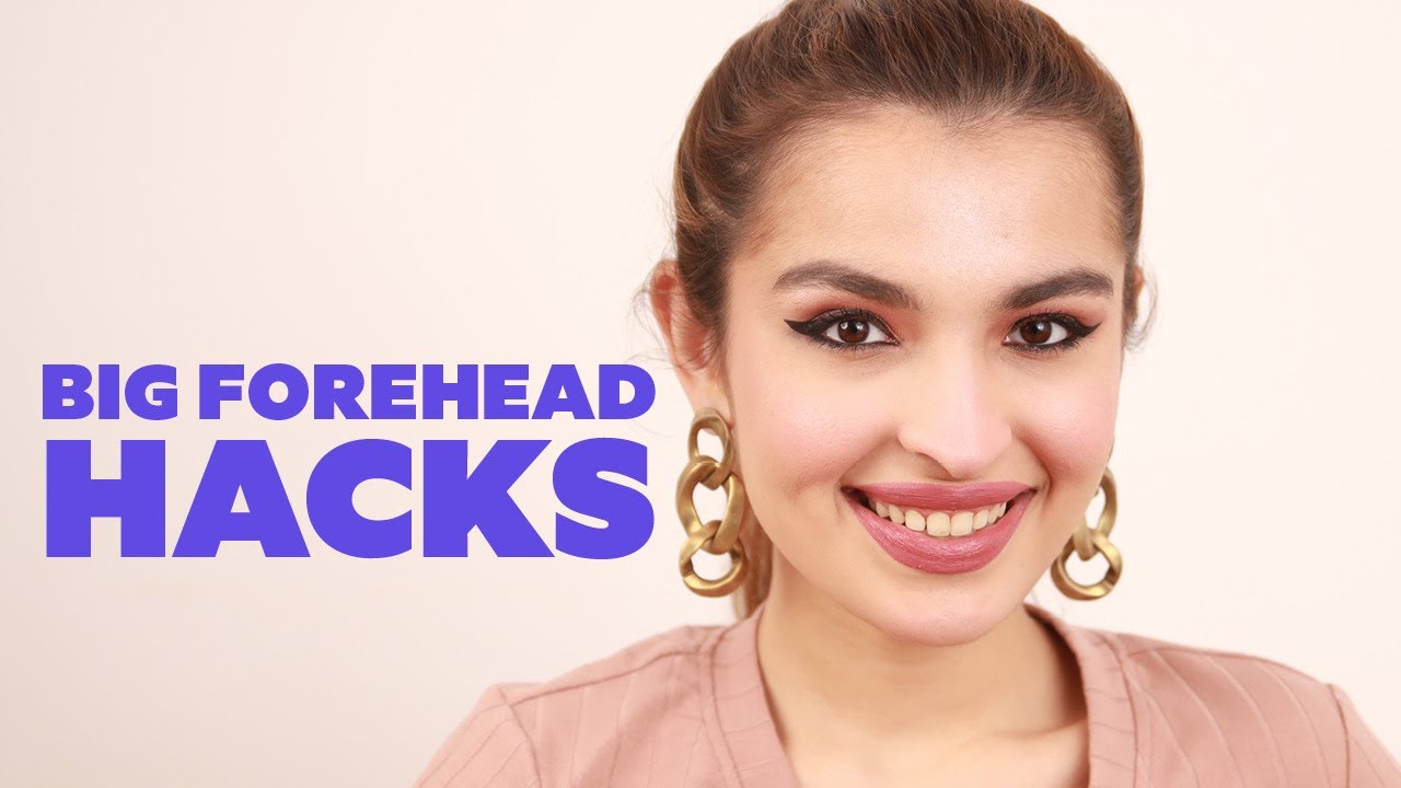 How to Make your Forehead look Smaller Using Makeup | Makeup Hacks for Big Forehead | Be Beautiful