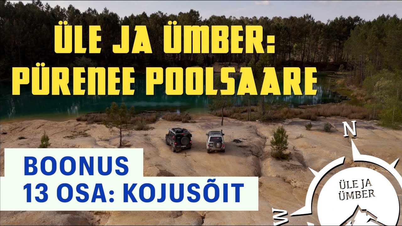 ÜÜ: Pürenee poolsaare: BOONUS OSA 13: Kojusõit