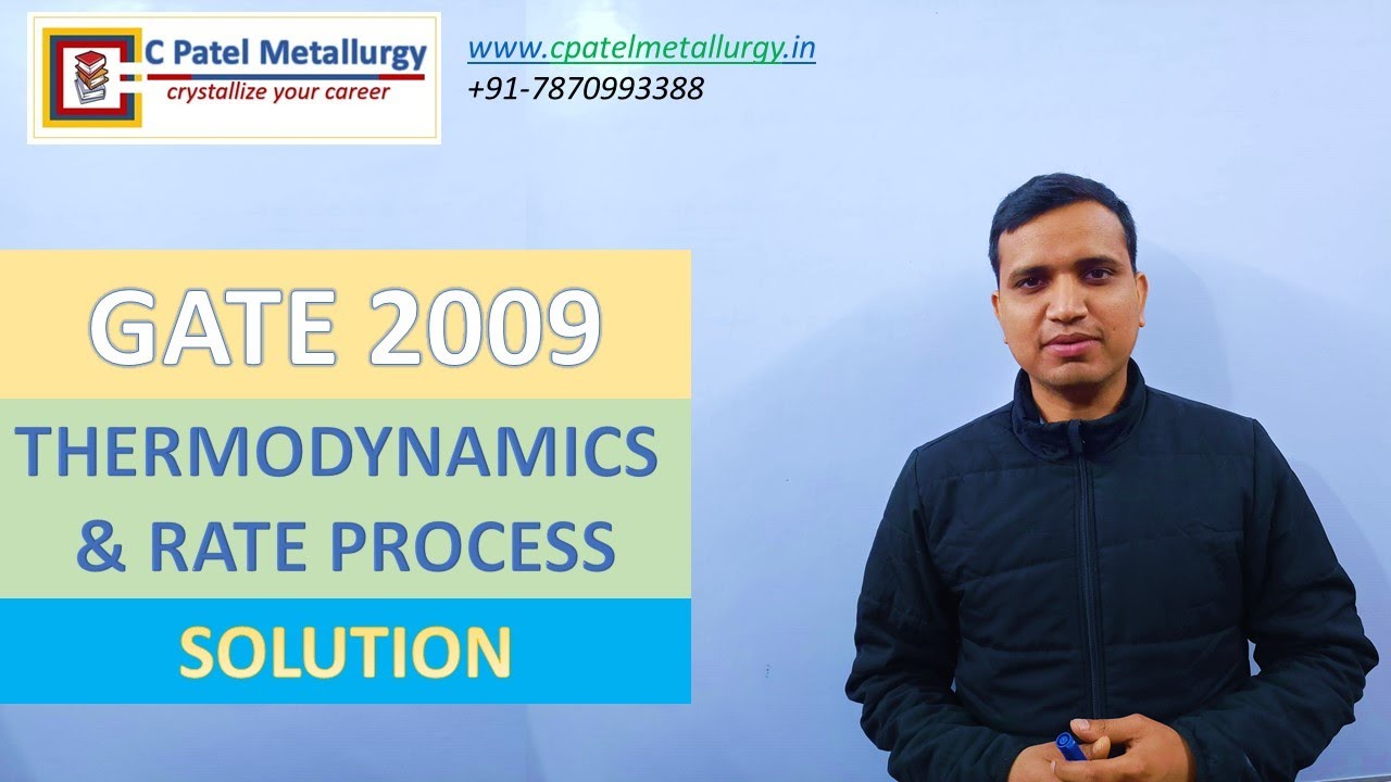 GATE 2009 Thermodynamics and Rate Processes Solution