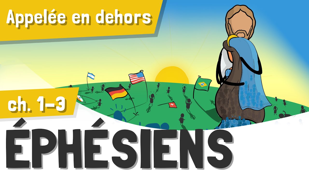 Ephésiens 1-3 | Qu'est-ce que l'Eglise ? Qui est l'épouse ?