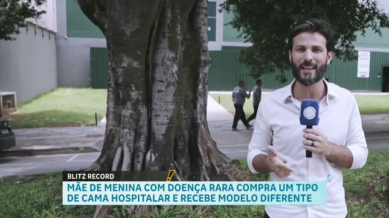 Blitz RECORD: m&atilde;e de menina com doen&ccedil;a rara compra cama hospitalar, mas recebe modelo diferente