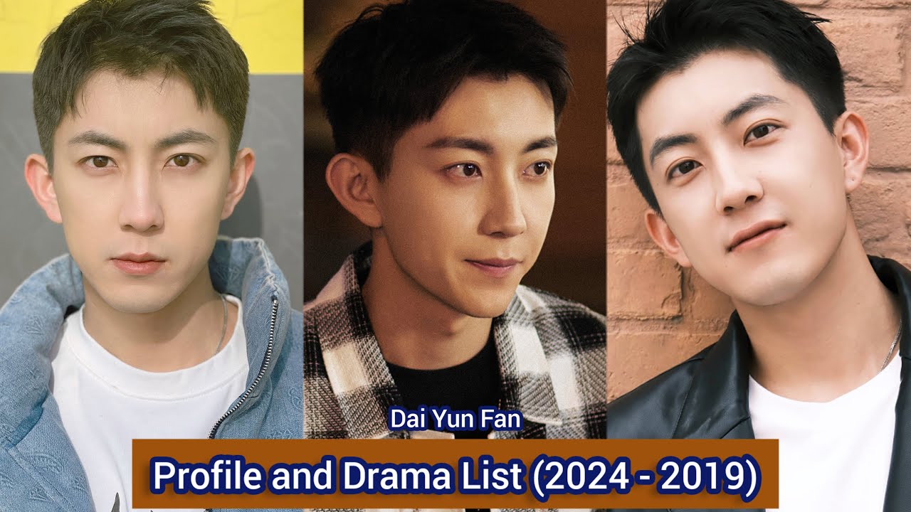 Dai Yun Fan 代云帆 (You Are My Secret) | Profile and Drama List (2024 - 2019) |