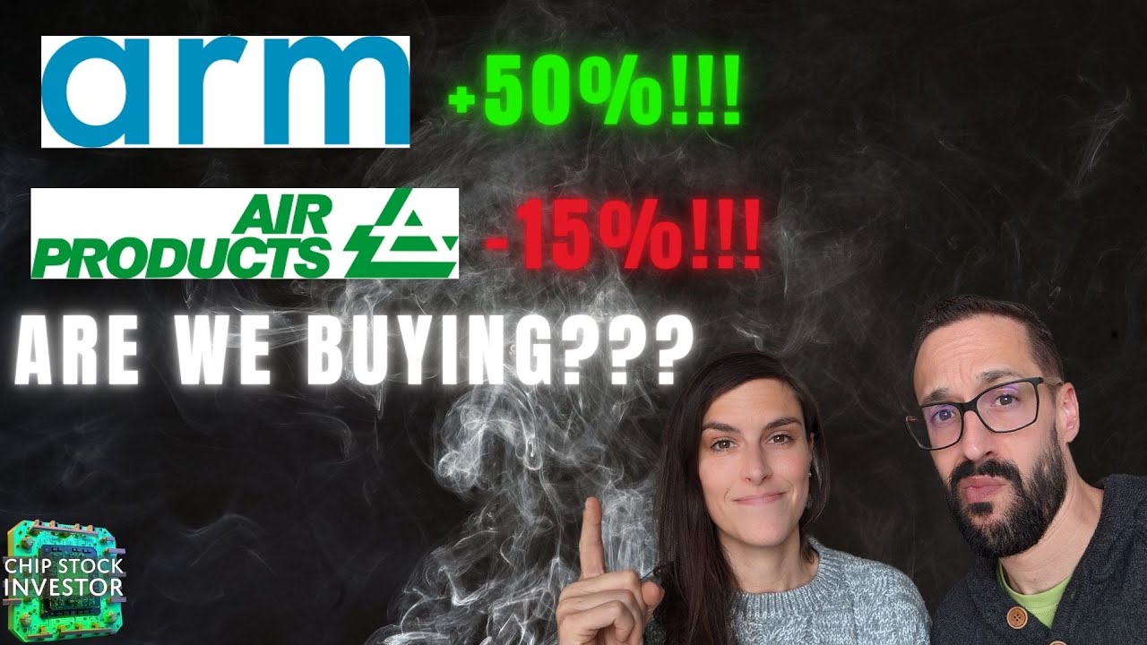 Arm Stock Has A 50% Day, and Air Products Stock Gets Blasted By China