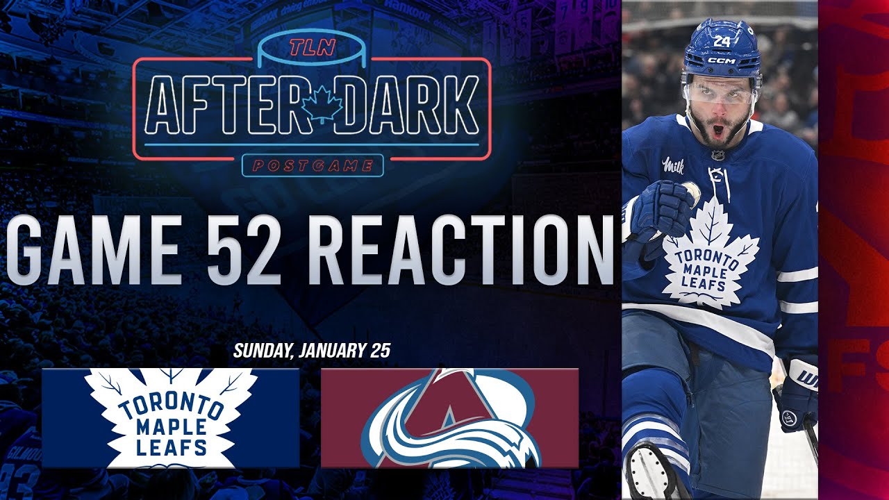 Toronto Maple Leafs vs Colorado Avalanche Postgame Show | Game 52 | TLN After Dark