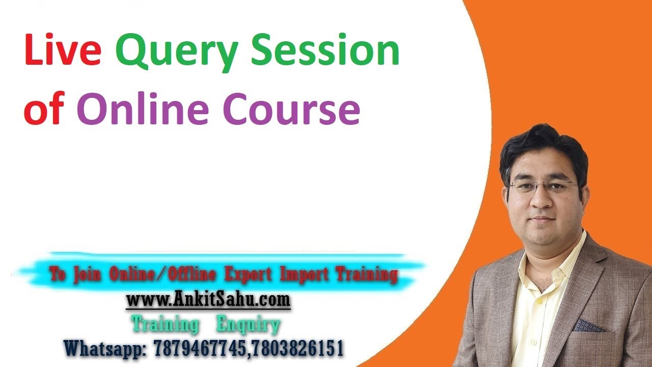 Query Session of Online Export Import Course