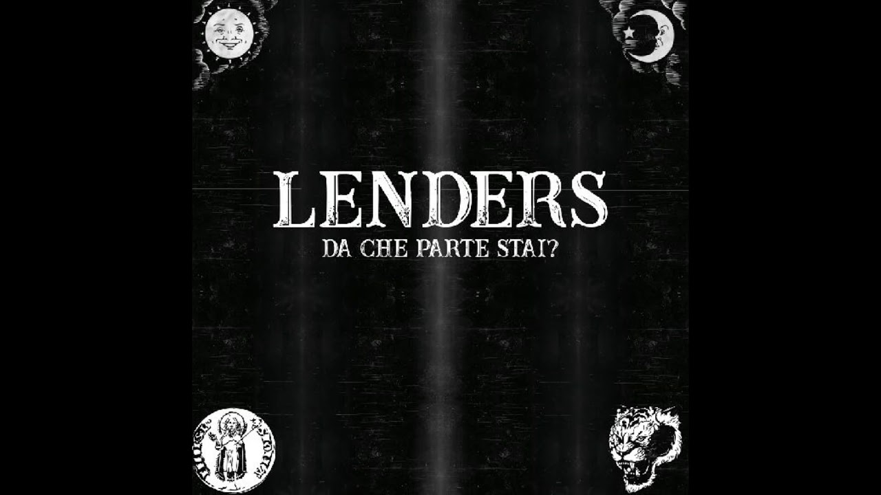 Lenders- Il Mio Diavolo (Da che parte stai?)