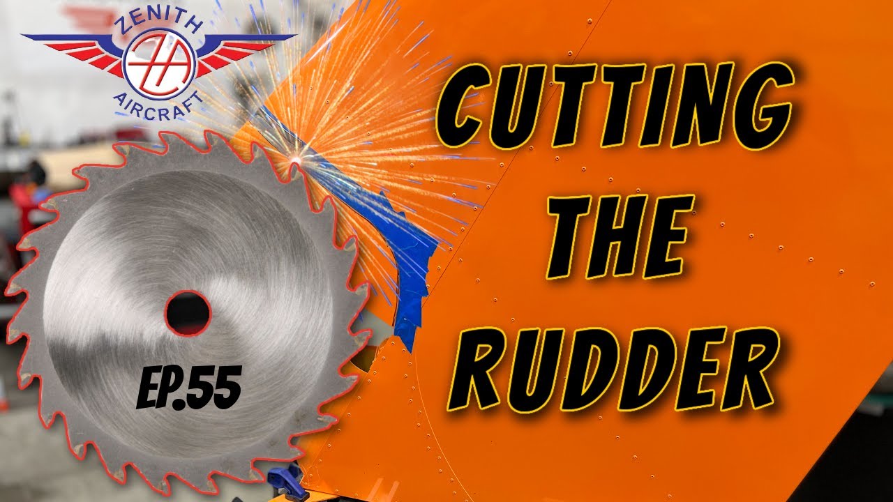 Ep. 55 | CUTTING THE RUDDER | Zenith Super Duty Aircraft Build