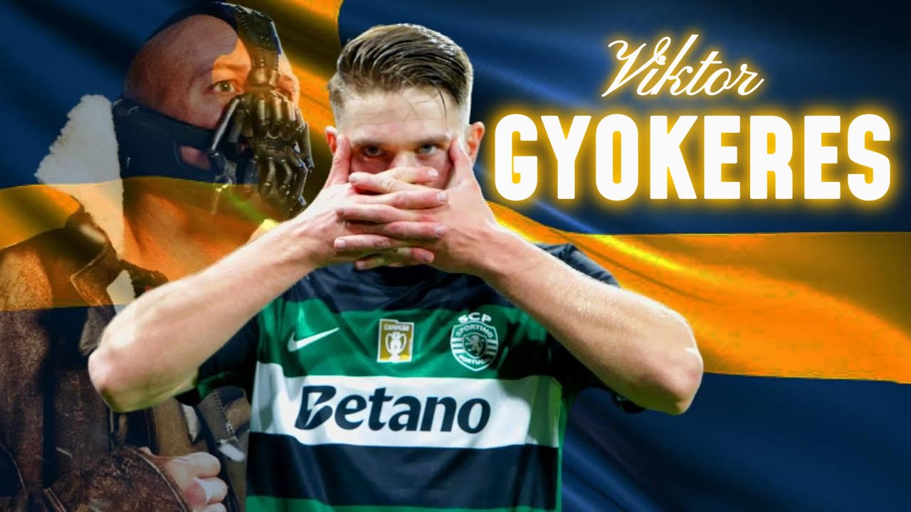Viktor Gyokeres: La nueva BESTIA del Gol