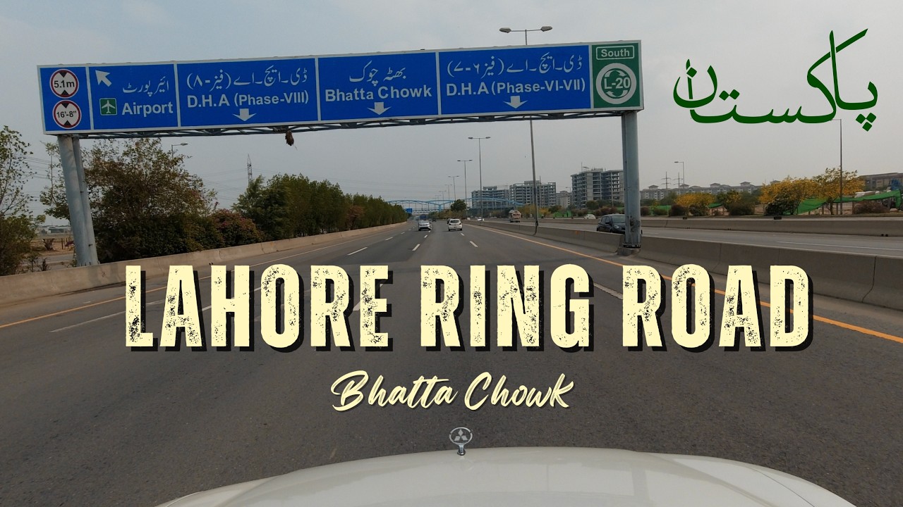 Lahore Ring Road to Bhatta Chowk | Hustle, Bustle & Beautiful City Energy 🇵🇰