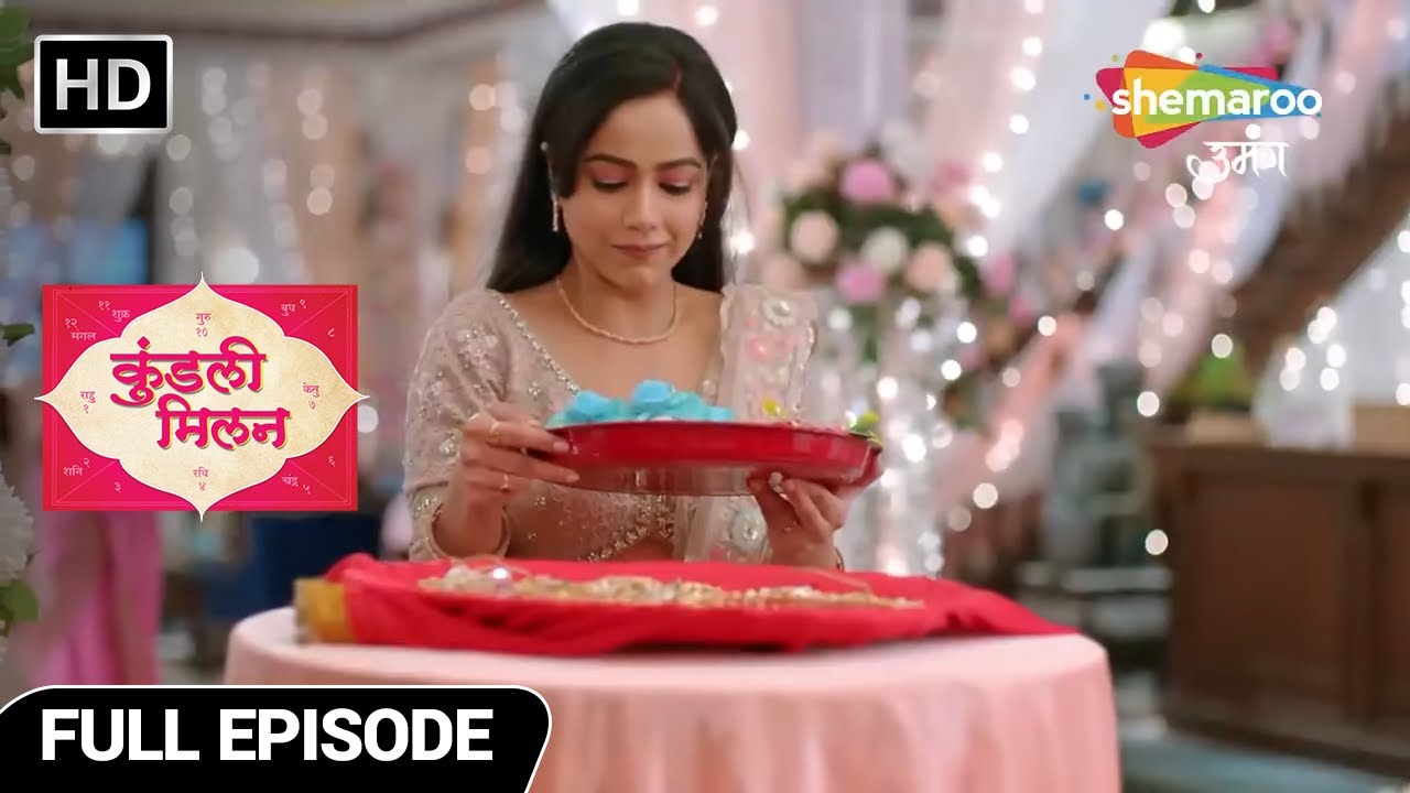 Kundali Milan Hindi Drama Show | Full Episode | Sagaai ki Tayaari | Shemaroo Umang | HIndi Tv Serial