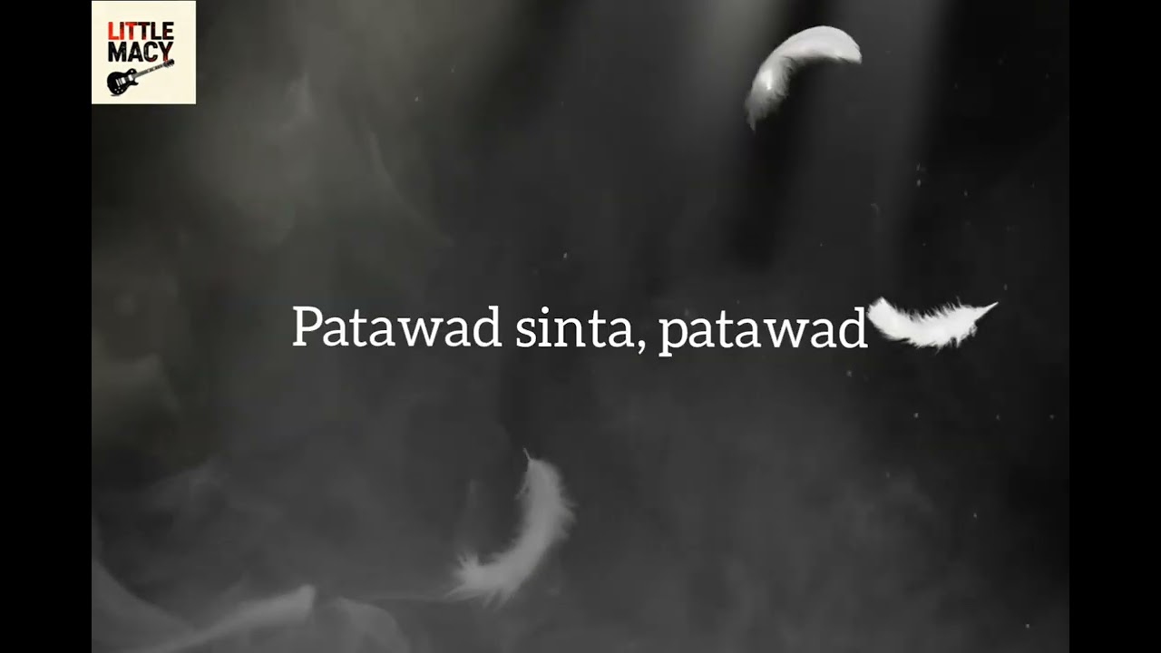 Patawad by LITTLE MACY 