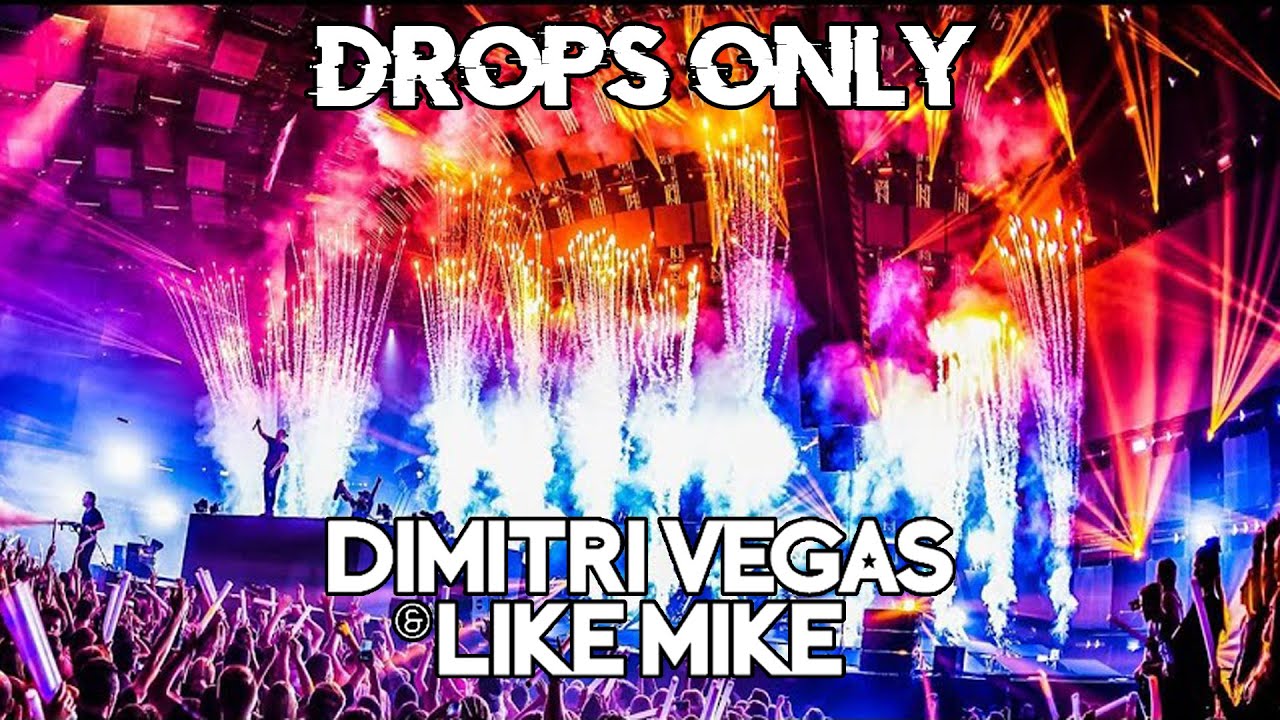 Dimitri Vegas & Like Mike BRINGING THE MADNESS 3.0 [DROPS ONLY]