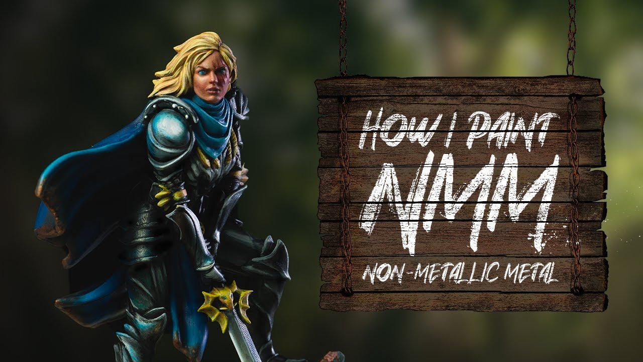 How I Paint NMM (Non-Metallic Metal)