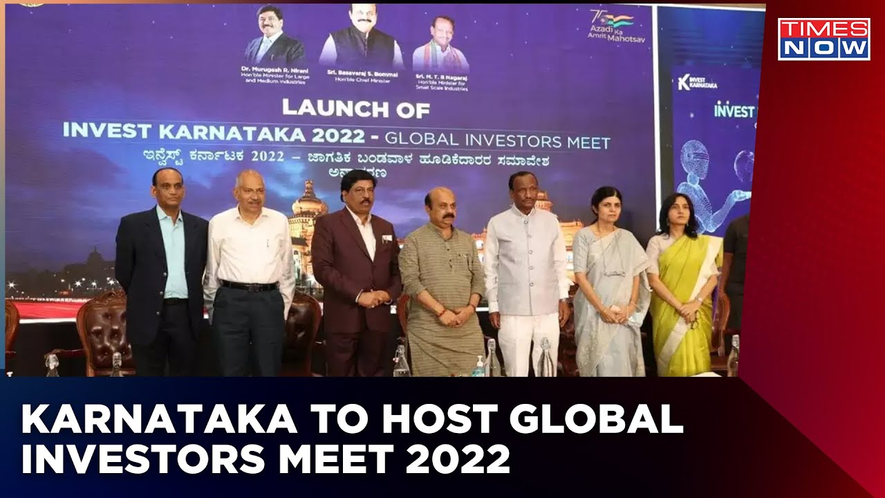 Karnataka To Host Global Investors Meet 2022; Global Leaders & Industrialists To Be A Part Of Event