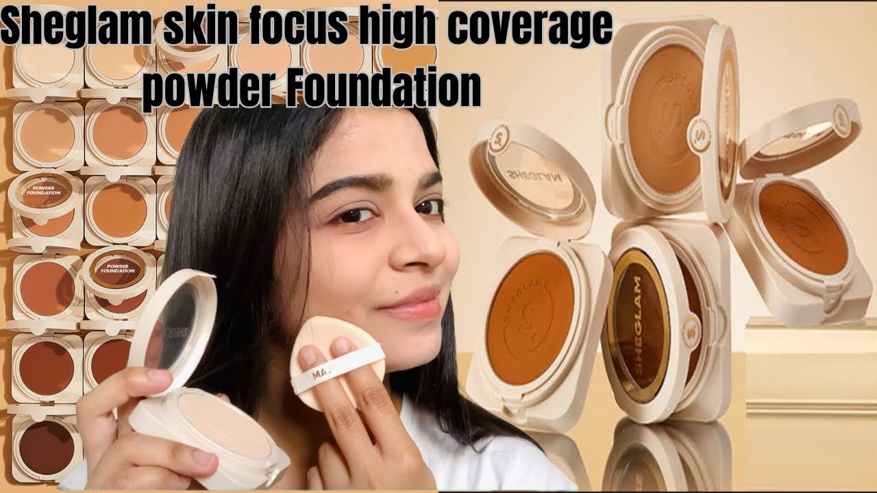 Lets Talk about sheglam skin focus High Coverage Foundation