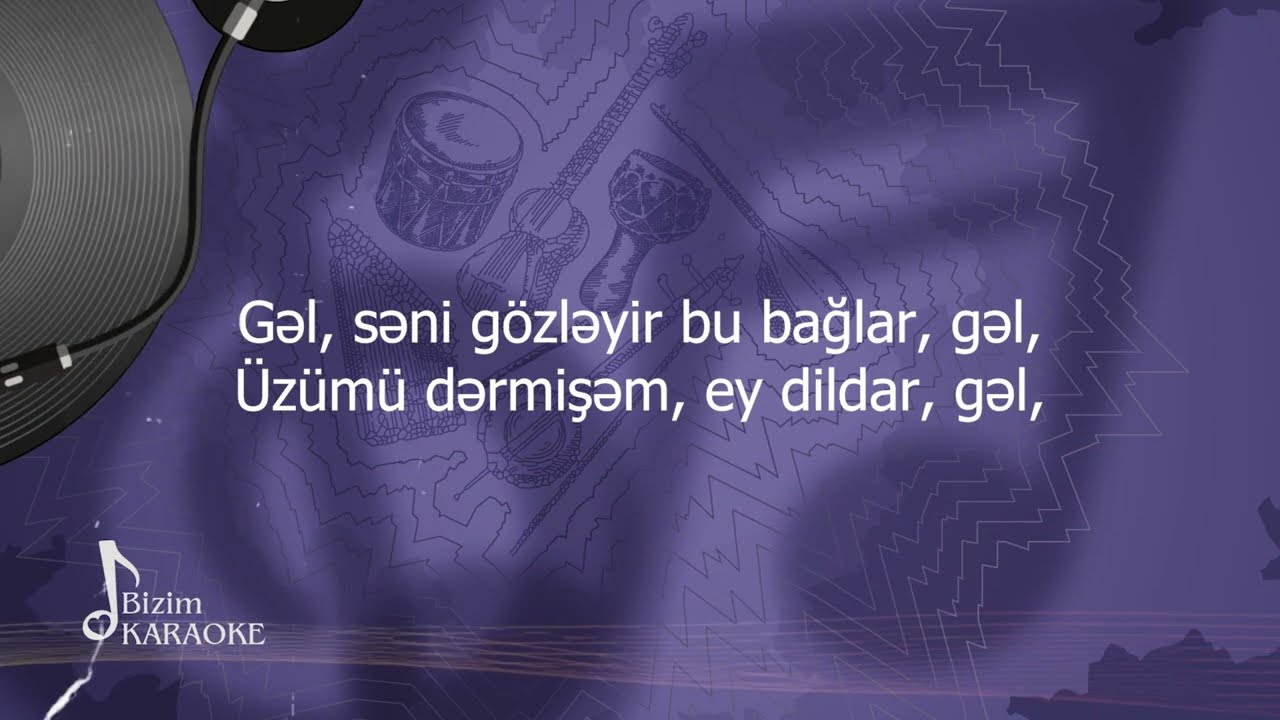 Bizim karaoke - Üzüm mahnısı