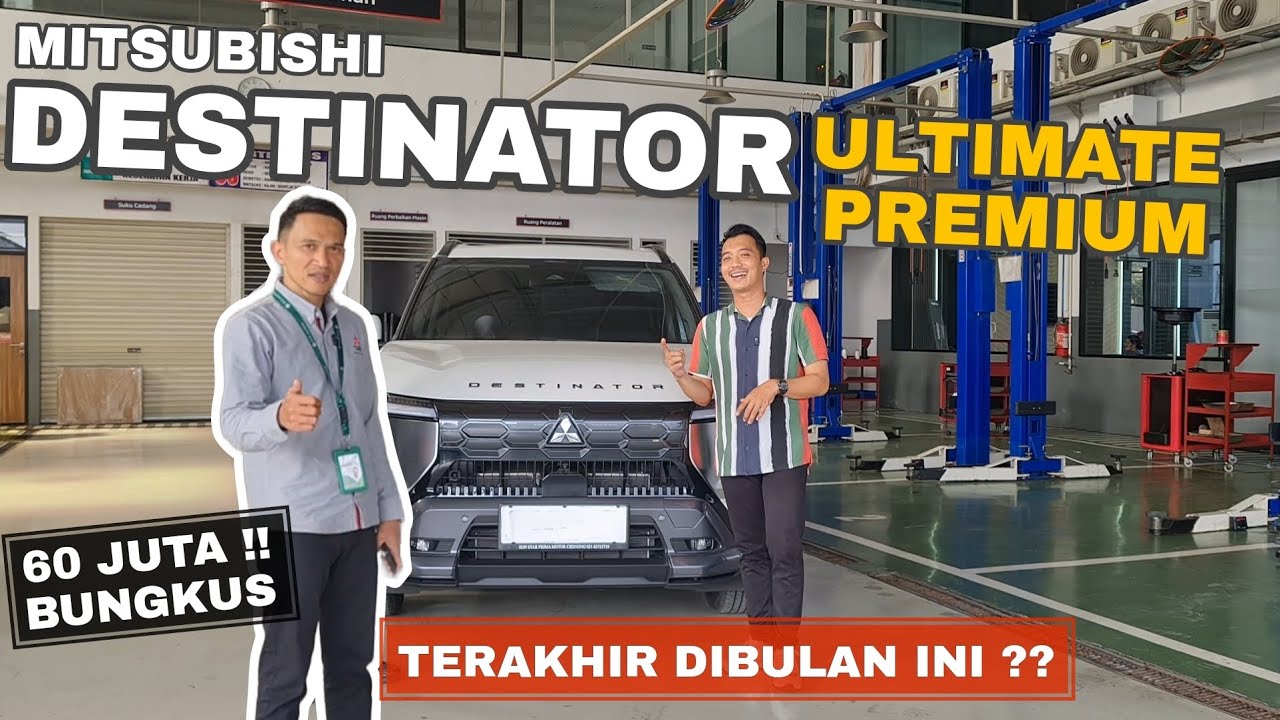 PROMO MITSUBISHI ⁉️ DESTINATOR ULTIMATE PREMIUM BANYAK DI CARI ?? KENAPA ? 