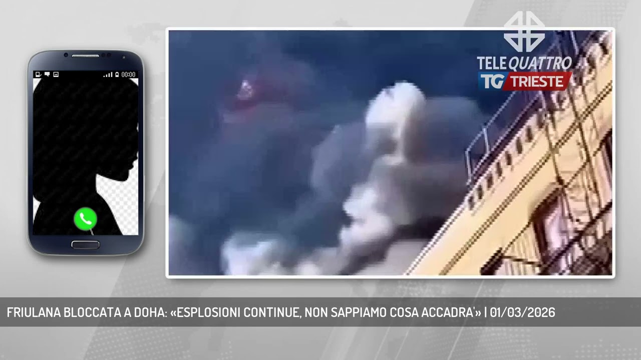 FRIULANA BLOCCATA A DOHA: «ESPLOSIONI CONTINUE, NON SAPPIAMO COSA ACCADRA'» | 01/03/2026