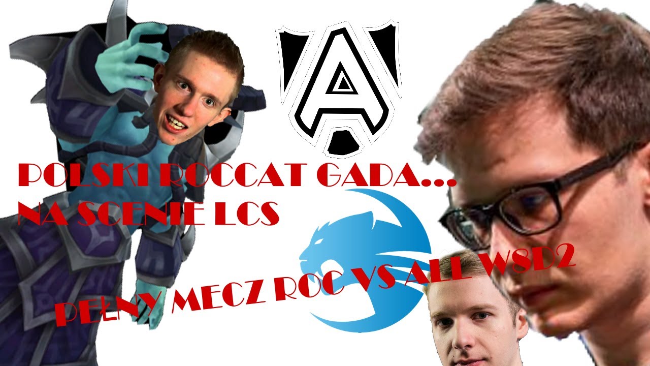 ROC vs ALL W8D2 SPRING 2014 EU LCS - JAK POLSKI ROCCAT GADA NA SCENIE LCS