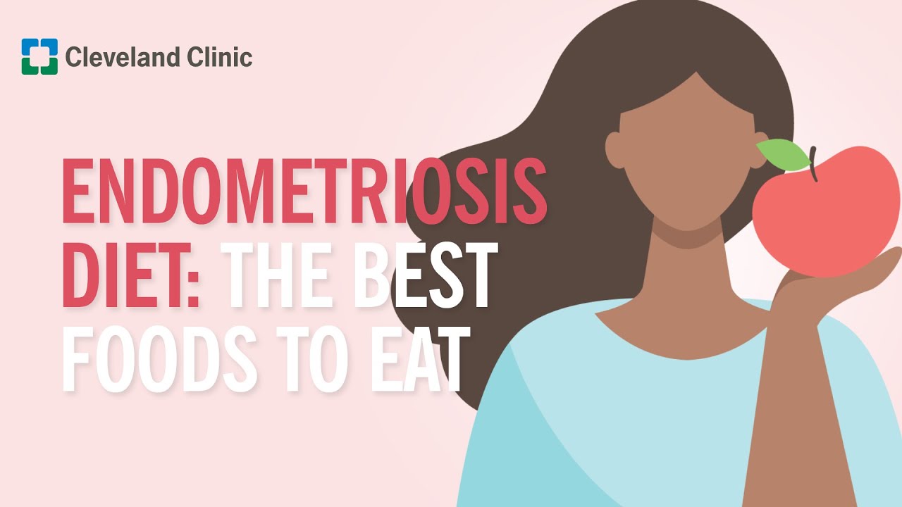 Endometriosis Diet | The Foods That Can Help Curb Symptoms