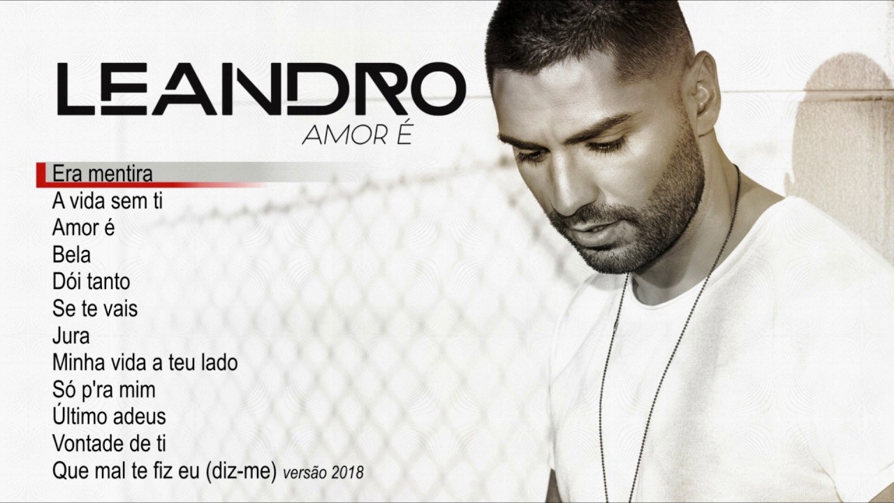 Leandro - Amor &eacute; (Full album)