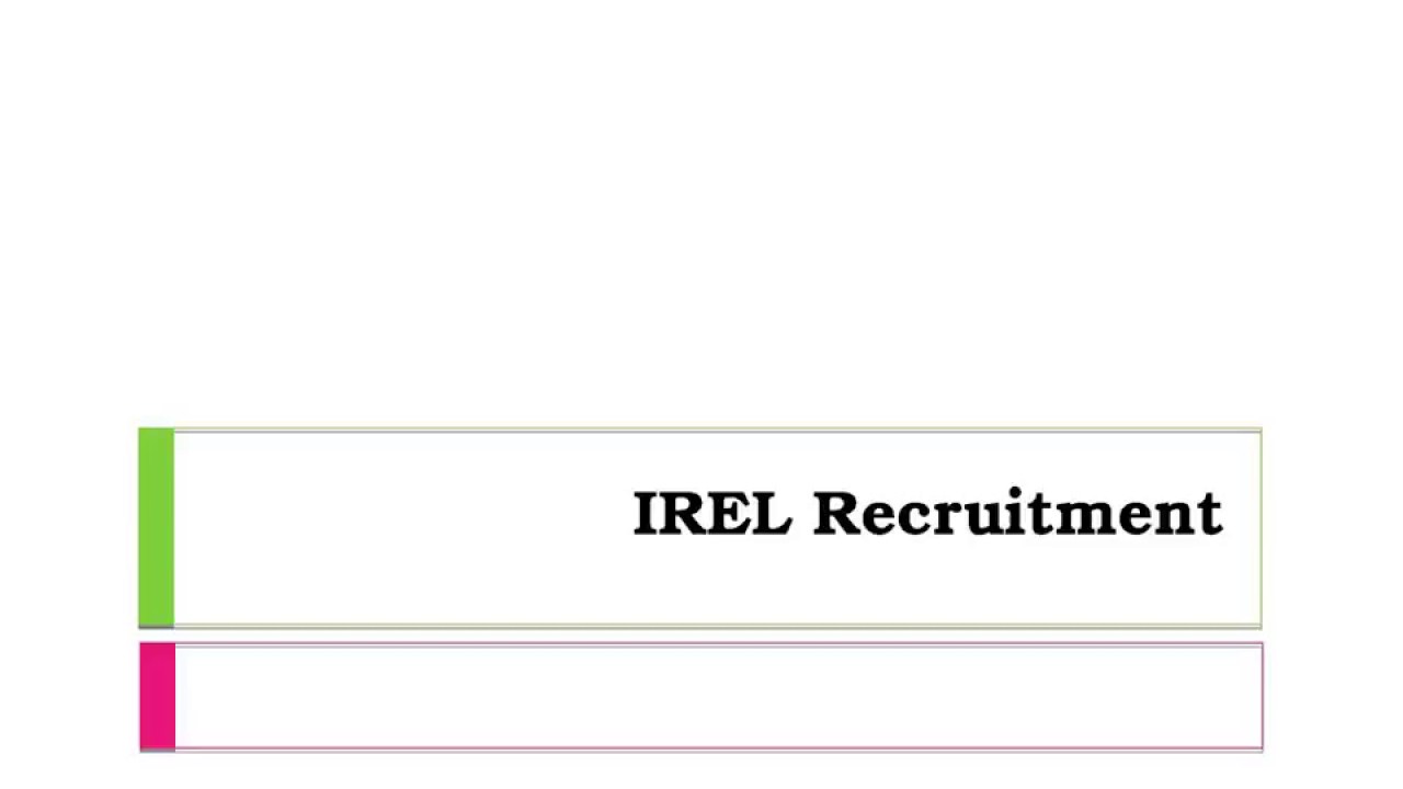 IREL Recruitment