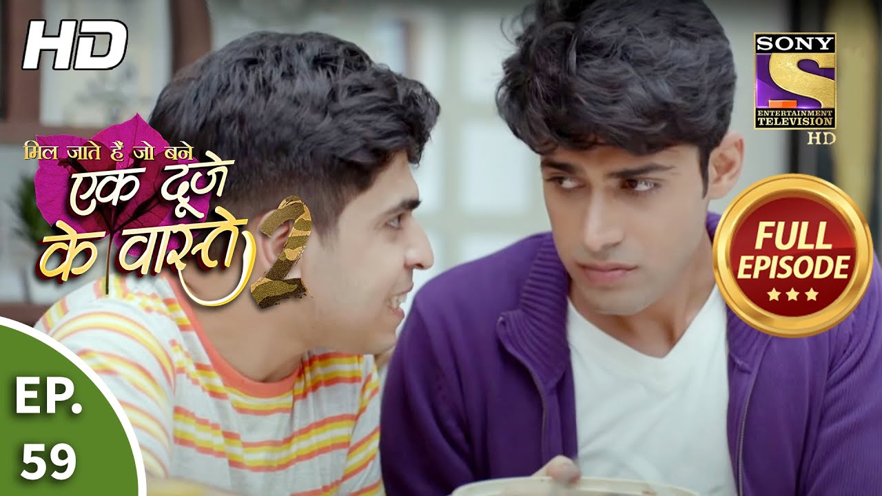 Ek Duje Ke Vaaste 2 - Ep 59 - Full Episode - 18th August, 2020