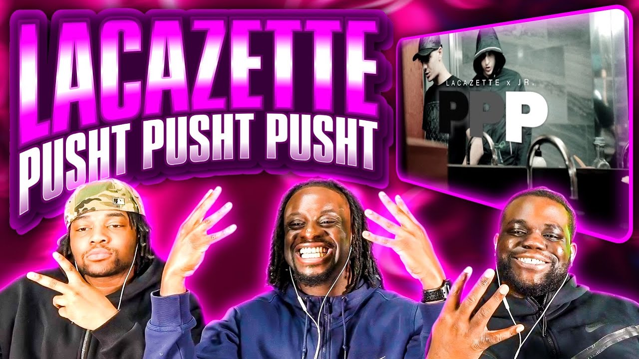 LACAZETTE x JR. - PPP  || Chamacos REACTION 🔥🇩🇪