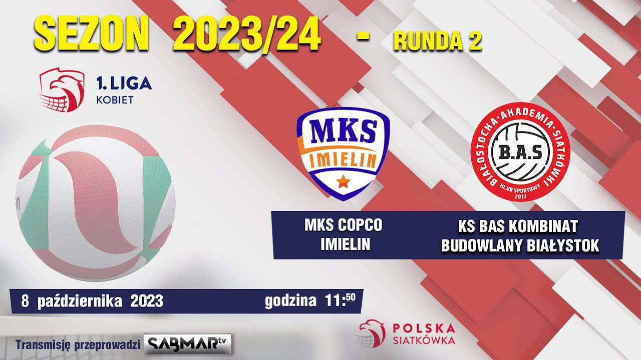 1. Liga Kobiet: MKS COPCO Imielin - KS BAS Kombinat Budowlany Białystok