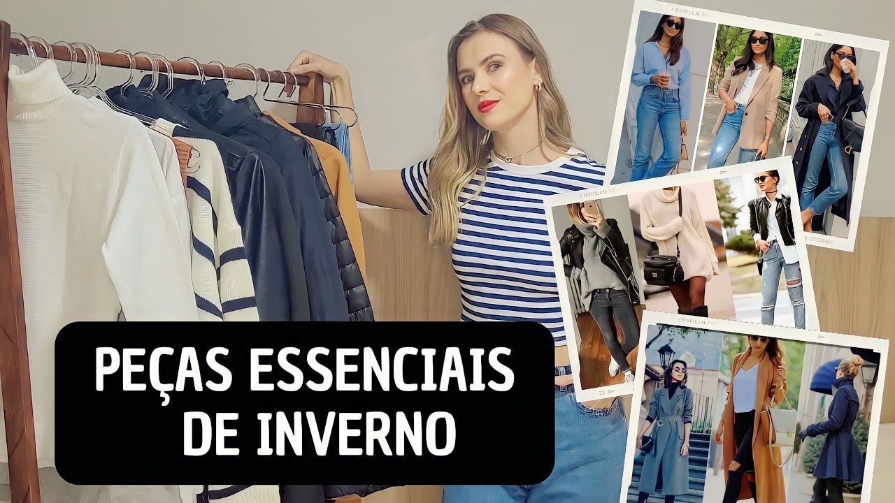 PEÇAS ESSENCIAIS DE INVERNO - ARMÁRIO INTELIGENTE .