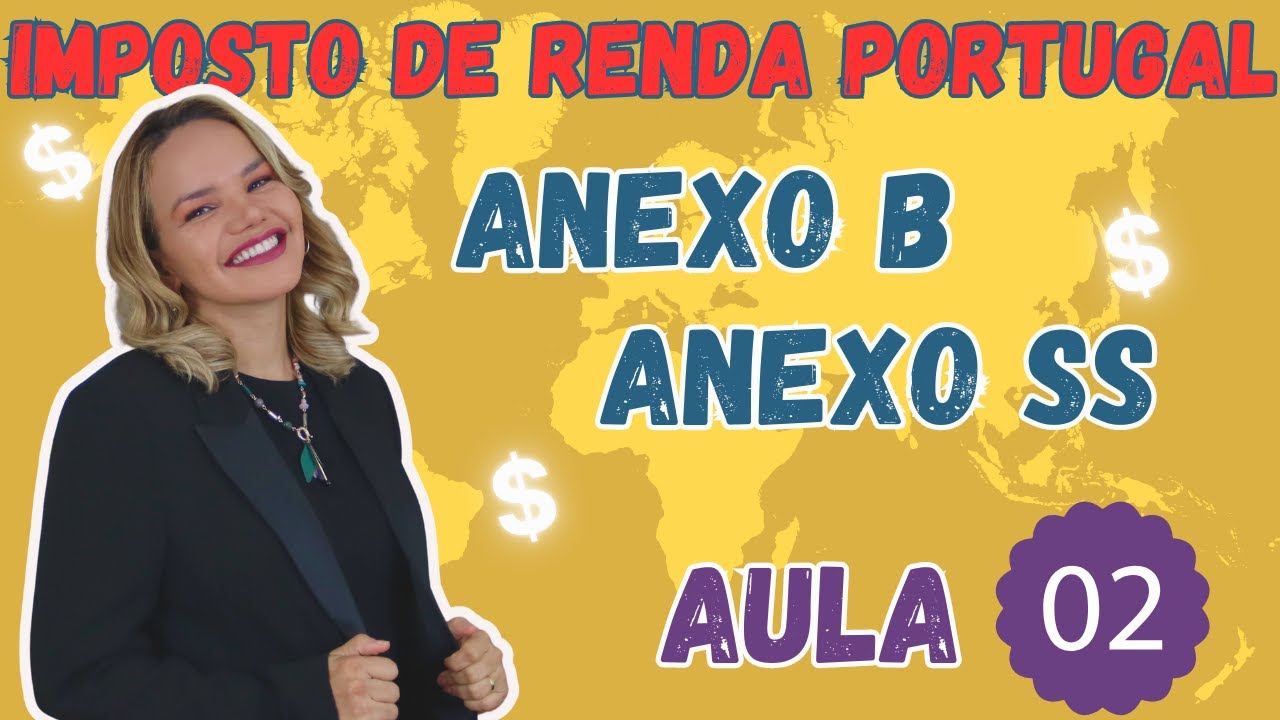 # Aula 02 - IRS 2024 ANEXO B E ANEXO SS