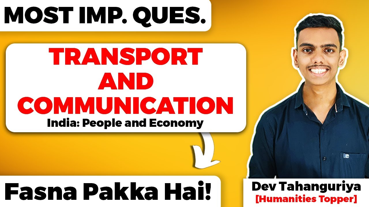 Transport and Communication Class 12 Geography Important Questions for Term 2 Board Exam