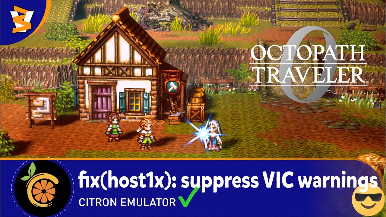 Citron-Nightly 7b532d8ec - Octopath Traveler 0 (Playable/Vulkan)