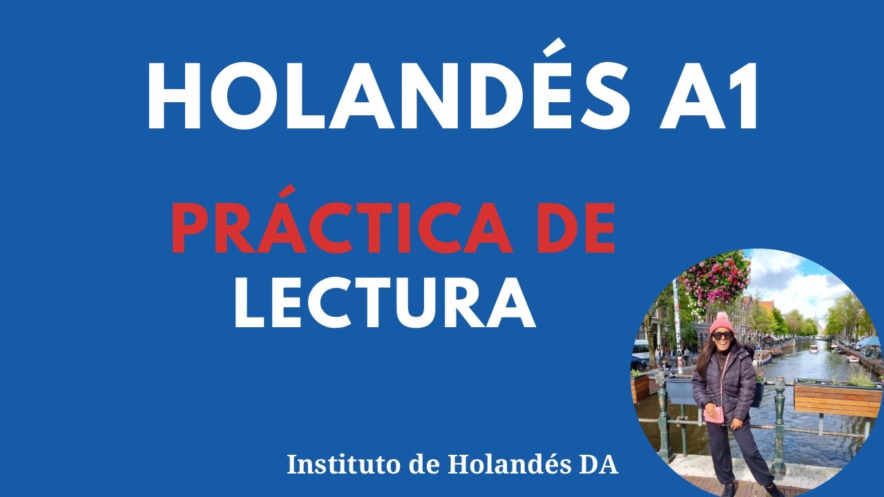 Práctica de Lectura A1 | Practica para el Inburgering A1