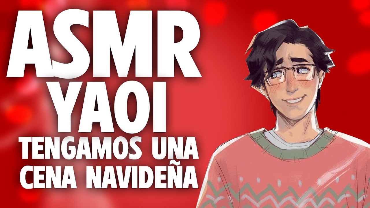 ASMR YAOI 🎄 TENGAMOS UNA CENA NAVIDEÑA 💖