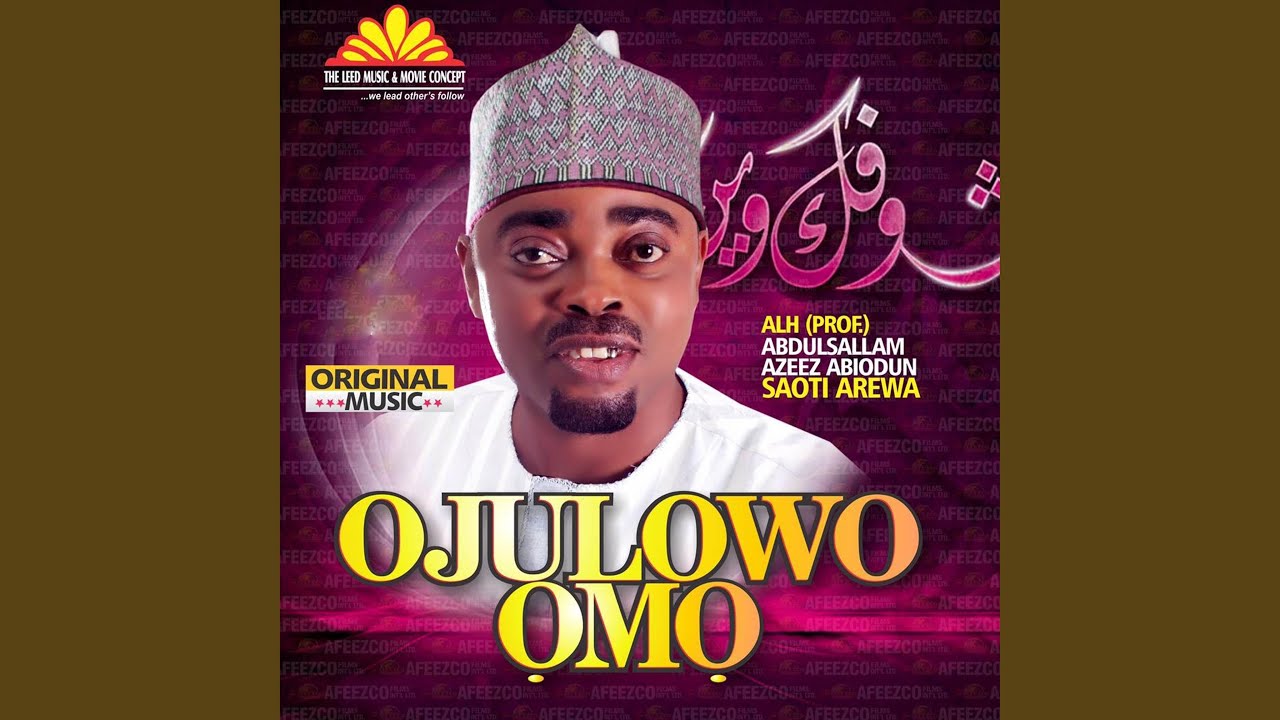 Ojulowo Omo (Track 2)