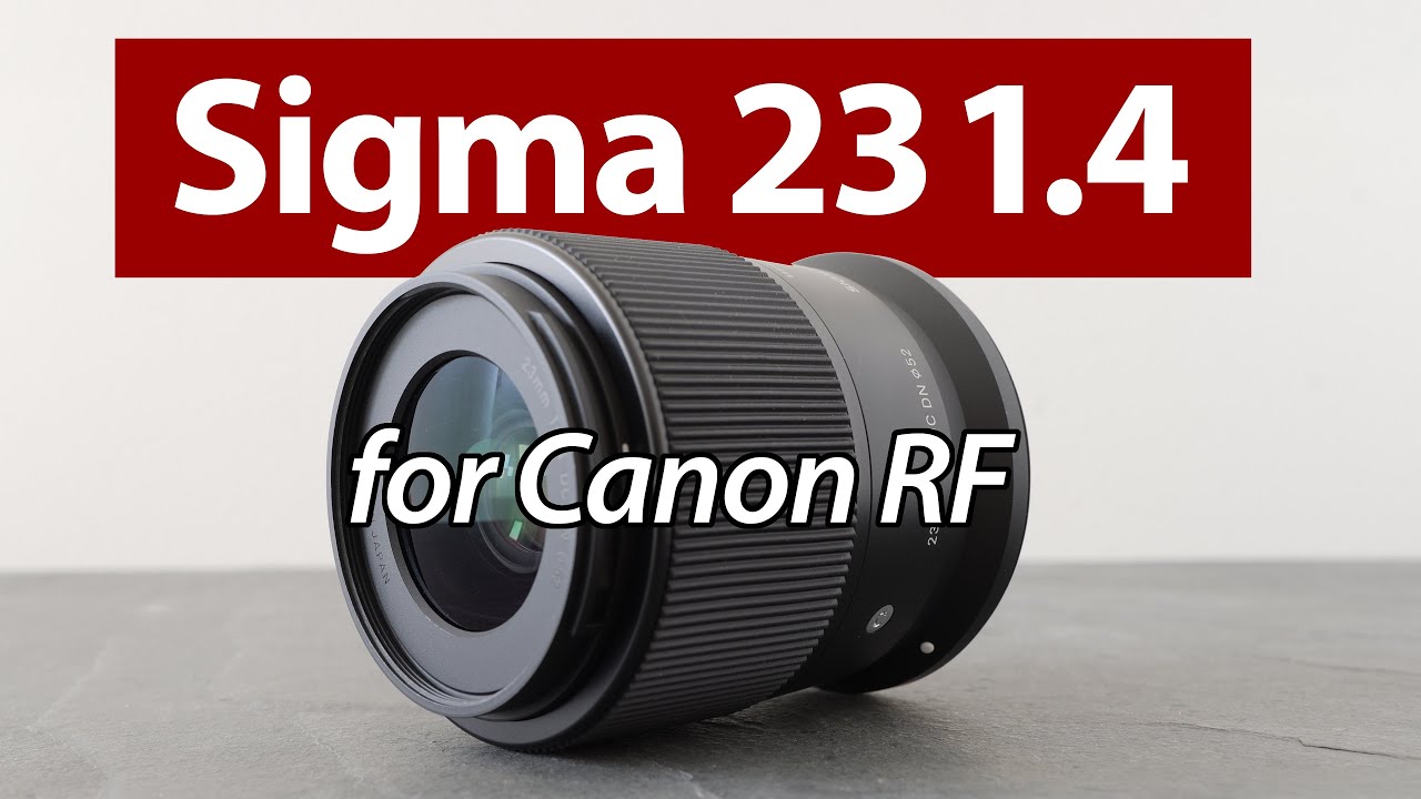 Sigma 23mm f1.4 for Canon RF-S REVIEW vs RF 24 1.8