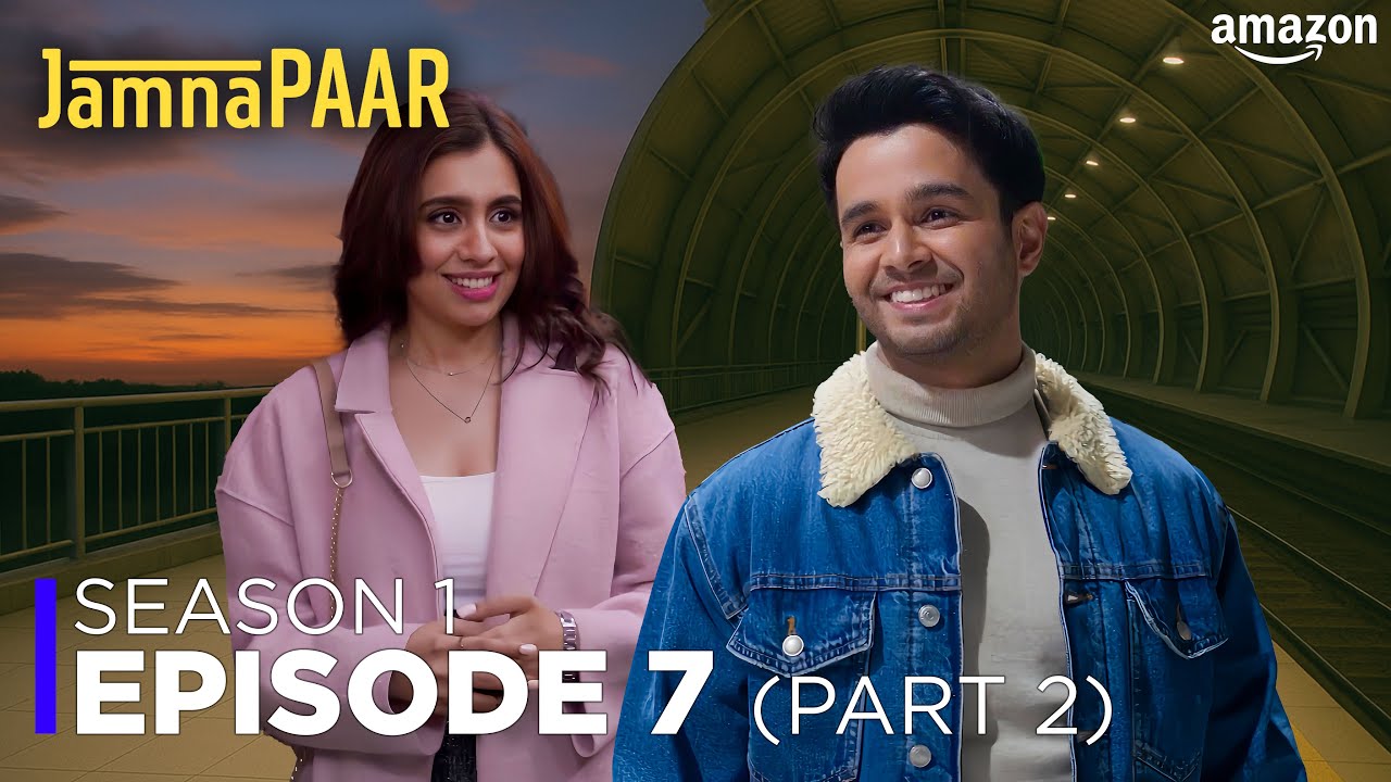 Jamnapaar: Season 1 - Episode 7 | Part 2 | New Hindi Drama Web Series | Amazon D.M.A Player