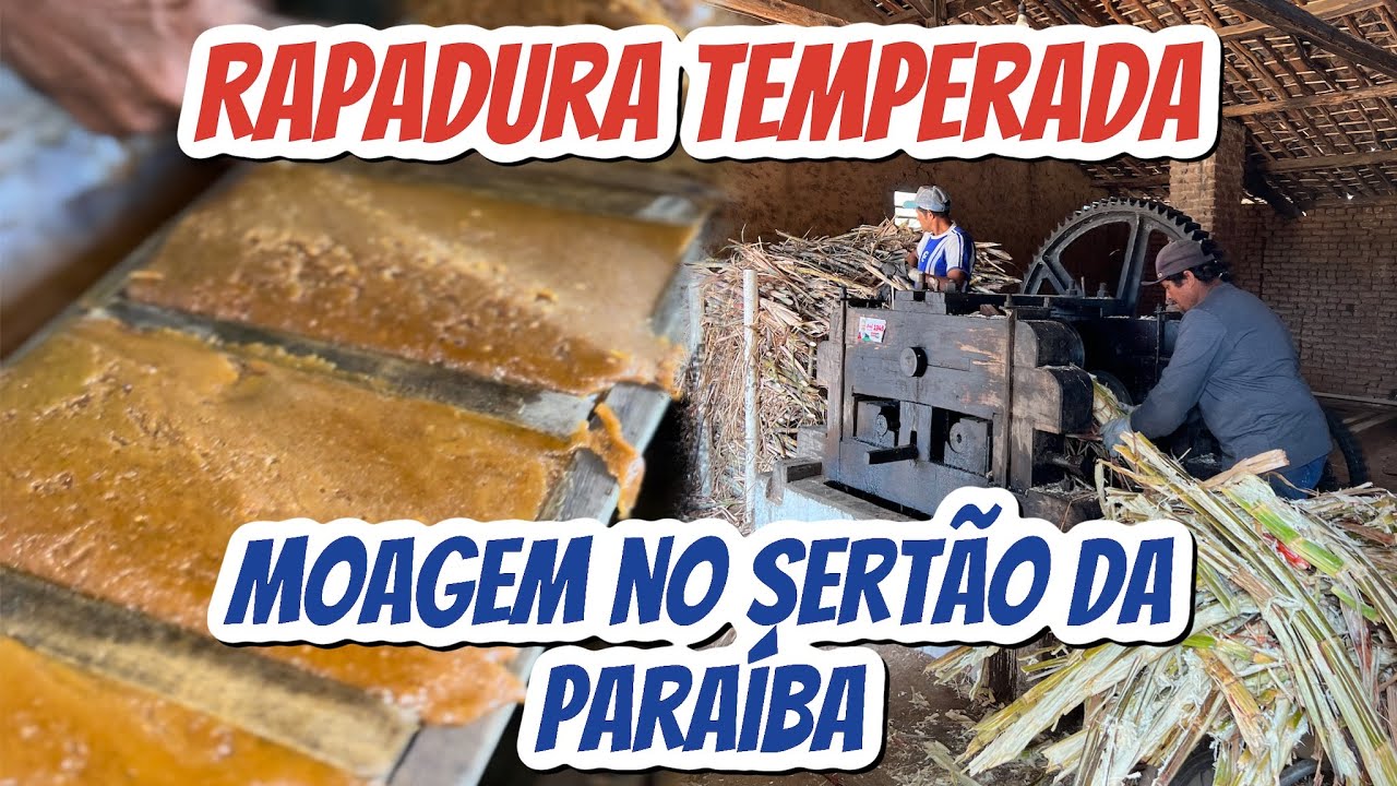 MOAGEM DE RAPADURA TEMPERADA NO SERTÃO DA PARAÍBA, RAPADURA DE CÔCO E GERGELIM, JOCA CLAUDINO/PB.