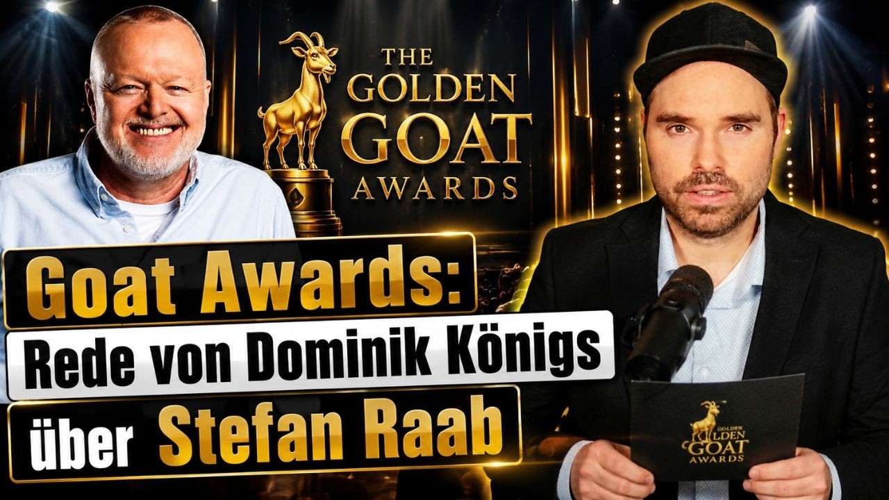 Goat Awards: Rede von Dominik K&ouml;nigs &uuml;ber Stefan Raab