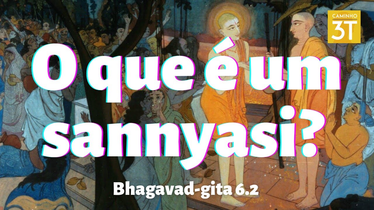 O que &eacute; um sannyasi? E por que &eacute; importante que voc&ecirc; seja um tamb&eacute;m!