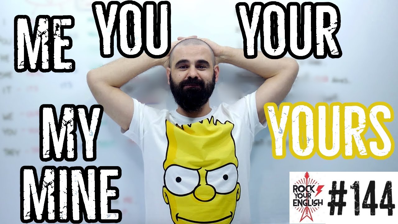 My, mine, me i cała reszta | ROCK YOUR ENGLISH #144