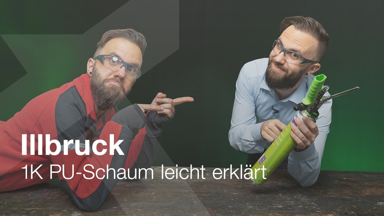 illbruck — 1K PU-Schaum leicht erklärt