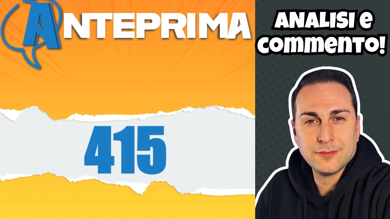 ANALISI ANTEPRIMA PANINI COMICS 415 - SFOGLIAMO INSIEME IL NUOVO NUMERO!