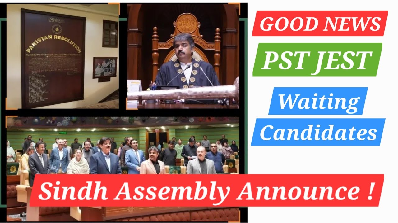 Good News PST JEST Waiting Candidate - Sindh Assembly Announced - IBA PST JEST Sadar Shah Update