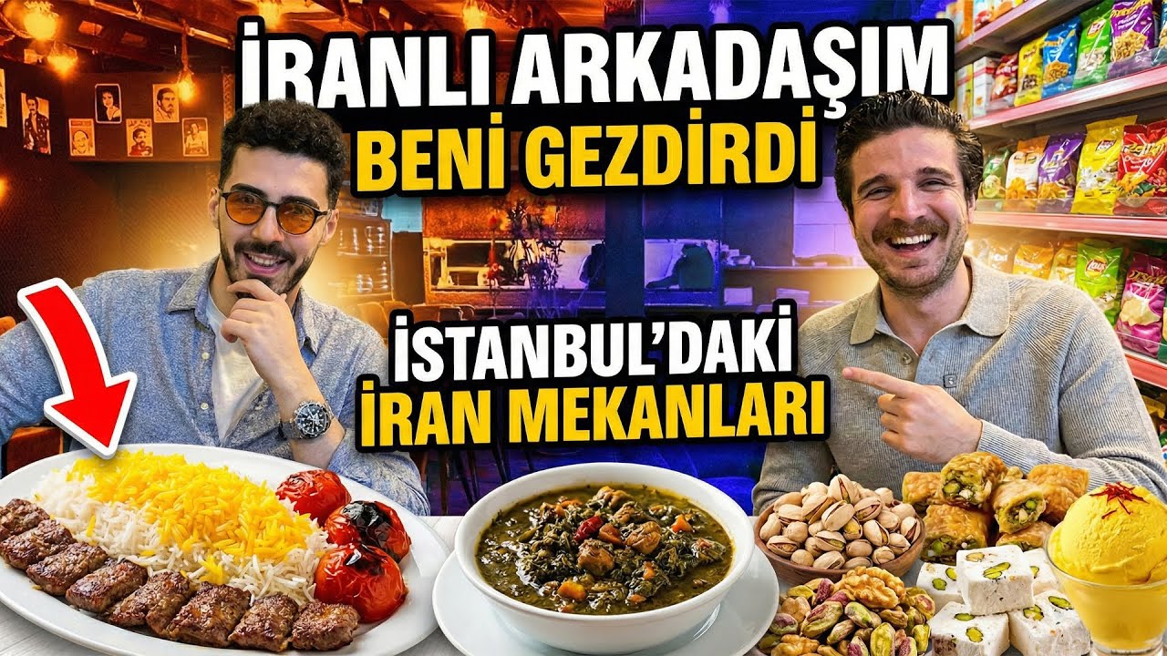 İRANLI ARKADAŞIM BENİ İSTANBUL'DA GEZDİRDİ | İRAN YEMEKLERİ
