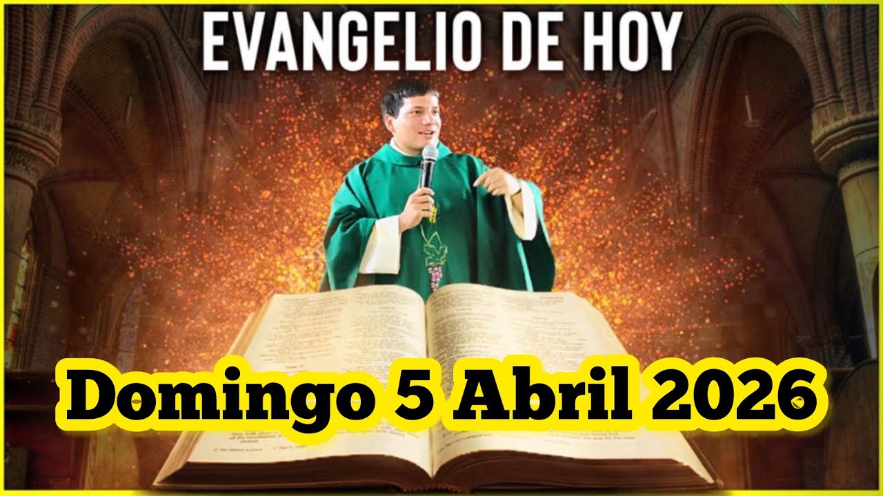 EVANGELIO DE HOY Domingo 5 Abril 2026 con el Padre Marcos Galvis